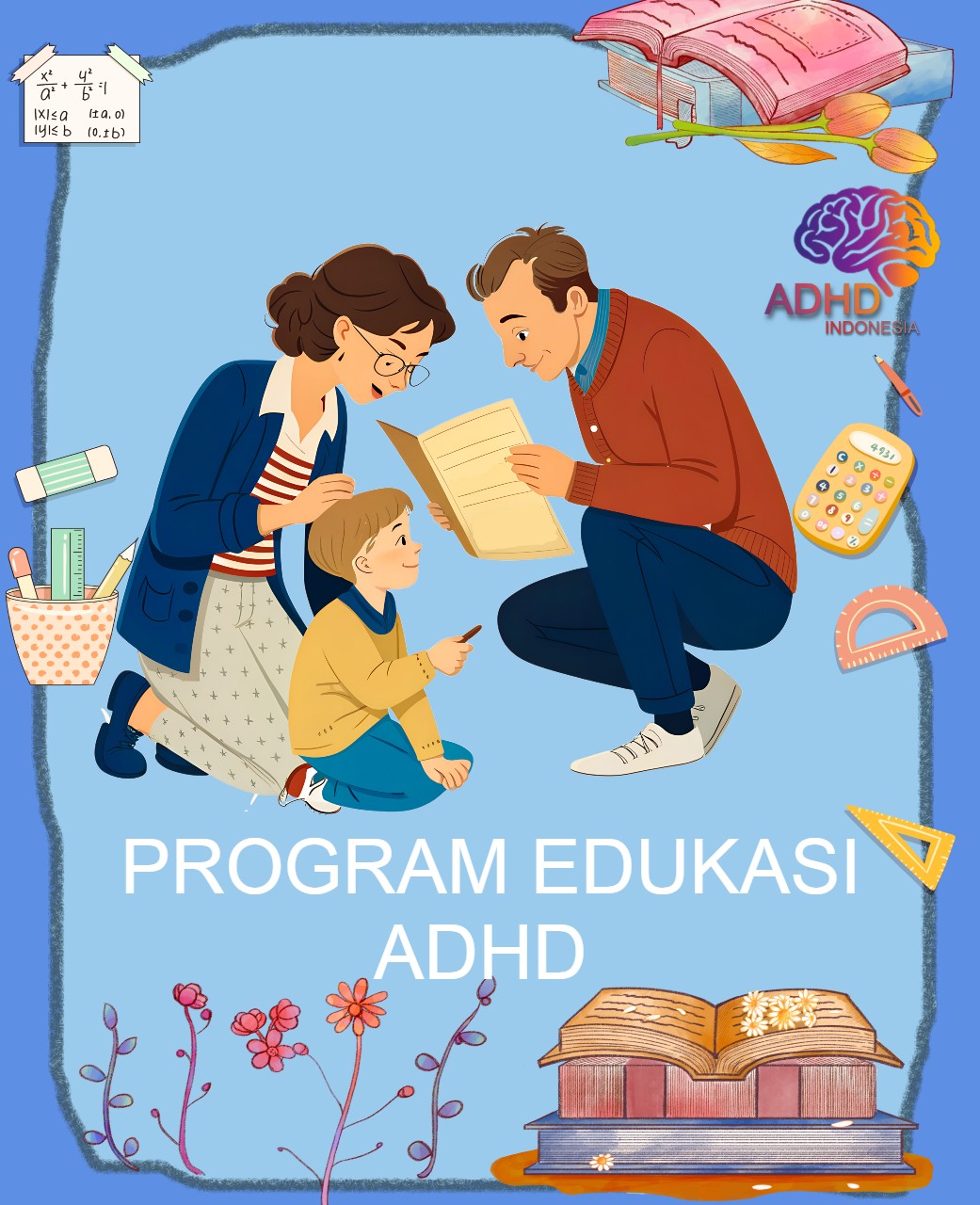 Program ADHD Indonesia Kabupaten Jayawijaya Edukasi Dini ADHD untuk Orang Tua